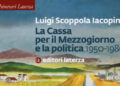 La Cassa che cambiò il Mezzogiorno